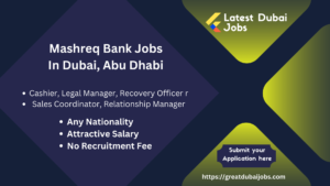 Mashreq Bank Jobs In Dubai