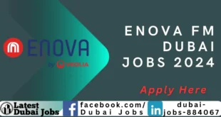 Enova FM Dubai Jobs 2024