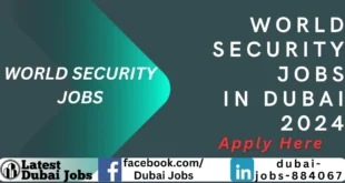 World Security Jobs | Dubai JHo