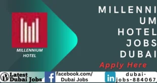 MILLENNIUM Hotel Jobs Dubai