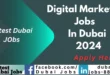 Digital Marketing Jobs in Dubai 2024 | Dubai Jobs