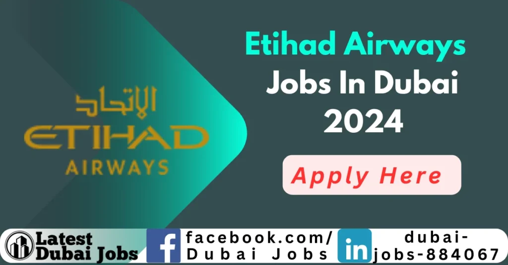 Etihad Airways Jobs in Dubai