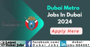 Dubai Metro Jobs