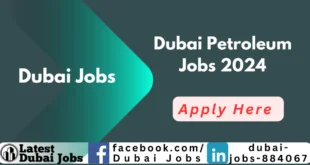 Dubai Petroleum Jobs