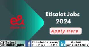 Etisalat Jobs in Dubai