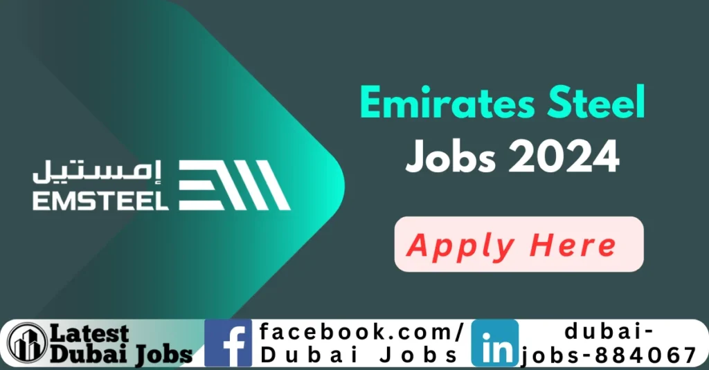 Emirates Steel Jobs in Dubai