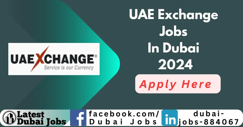 UAE Exchange Jobs in Dubai