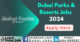 Dubai Parks and Resorts Jobs