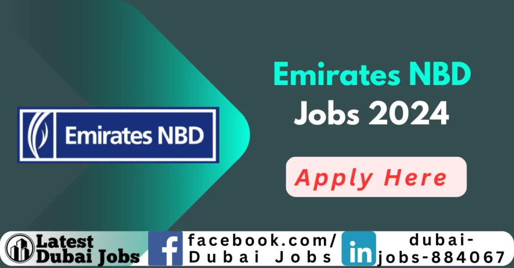 Emirates NBD Jobs in Dubai