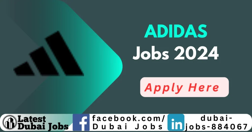 ADIDAS Jobs in Dubai