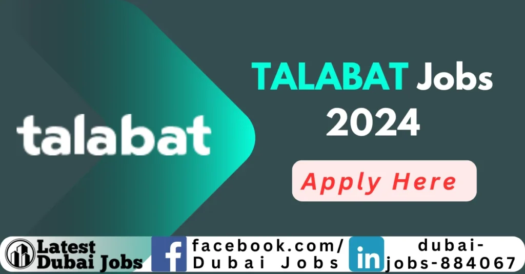 Talabat Jobs in Dubai