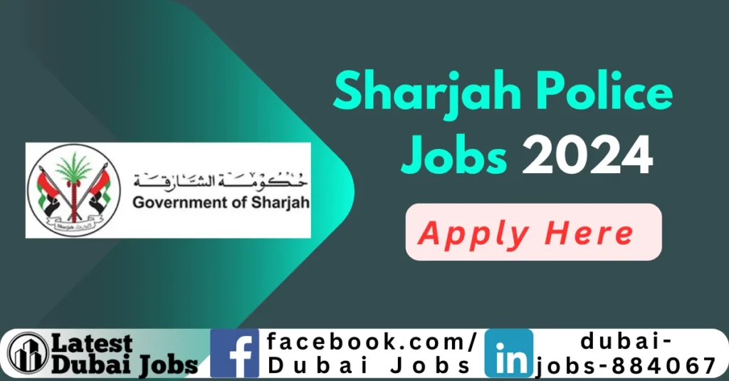 Sharjah Police Jobs