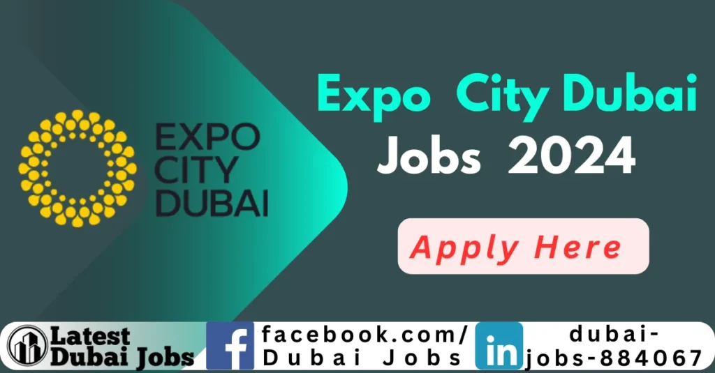 Expo City Dubai Jobs