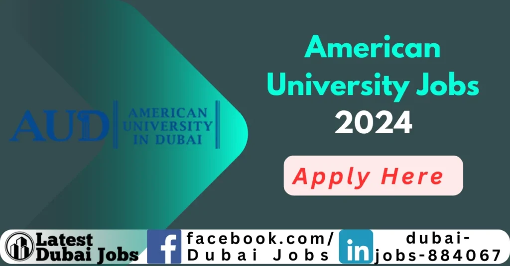 The American University of Dubai Jobs