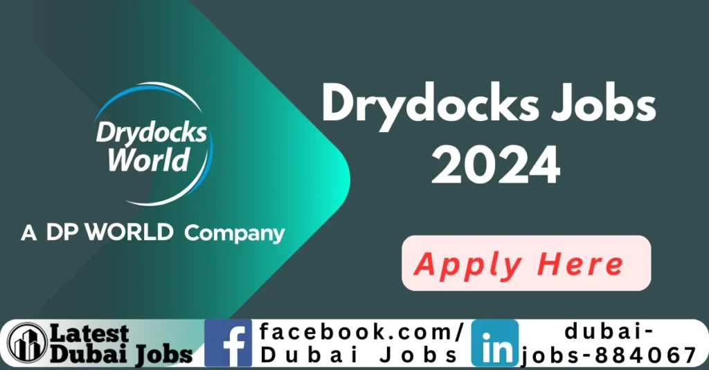 DryDocks Jobs in Dubai 