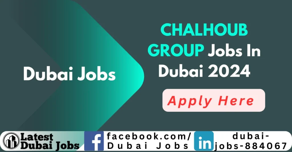 Chalhoub Group Jobs in Dubai