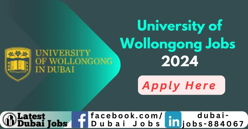 The University of Wollongong Dubai Jobs