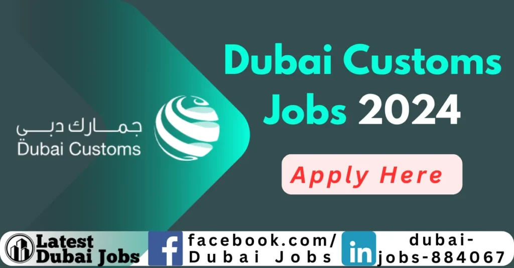 Dubai Custom Jobs