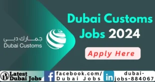 Dubai Custom Jobs