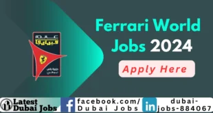 Ferrari World Abu Dhabi Jobs